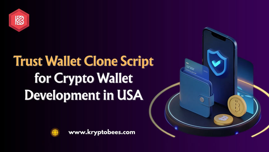 Trust Wallet Clone Script for Secure Crypto Wallet Development